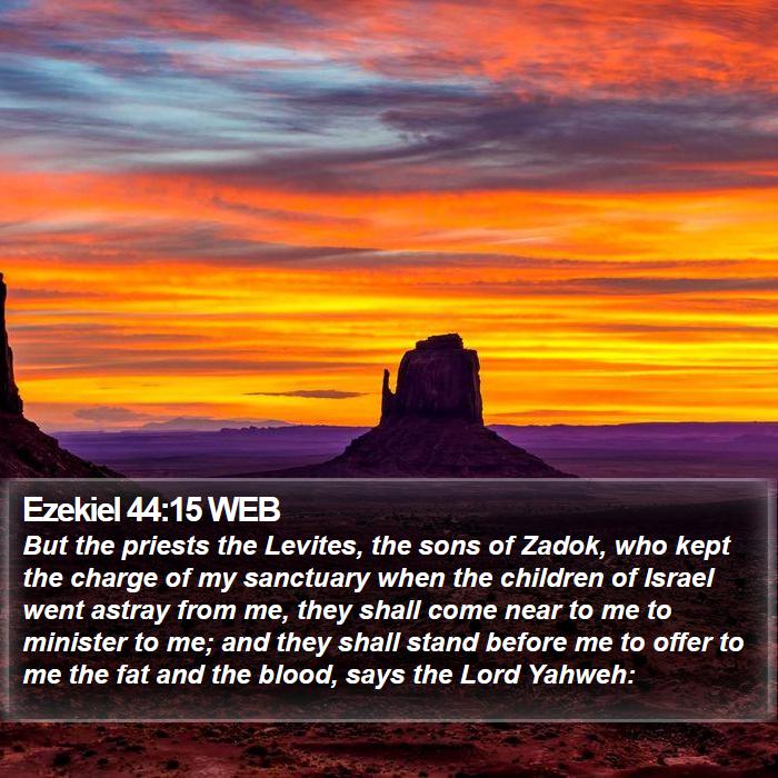 Ezekiel 44:15 WEB Bible Study