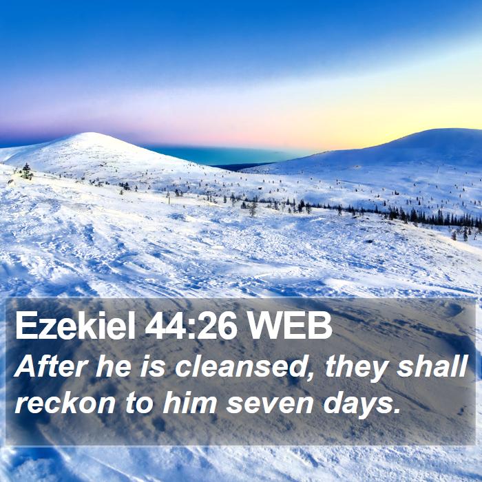 Ezekiel 44:26 WEB Bible Study