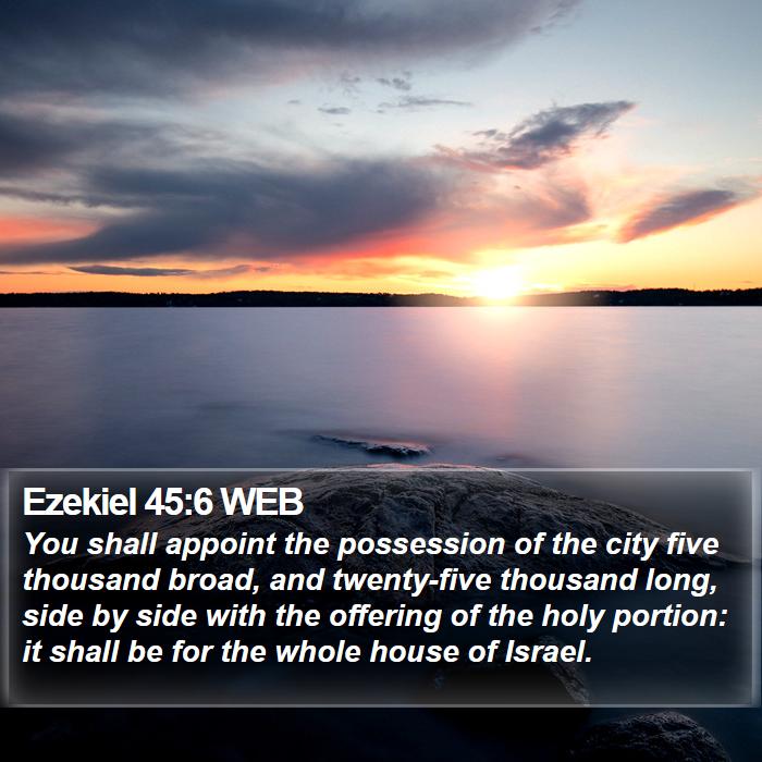 Ezekiel 45:6 WEB Bible Study