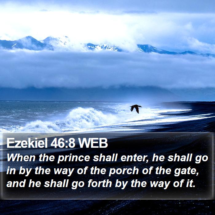 Ezekiel 46:8 WEB Bible Study