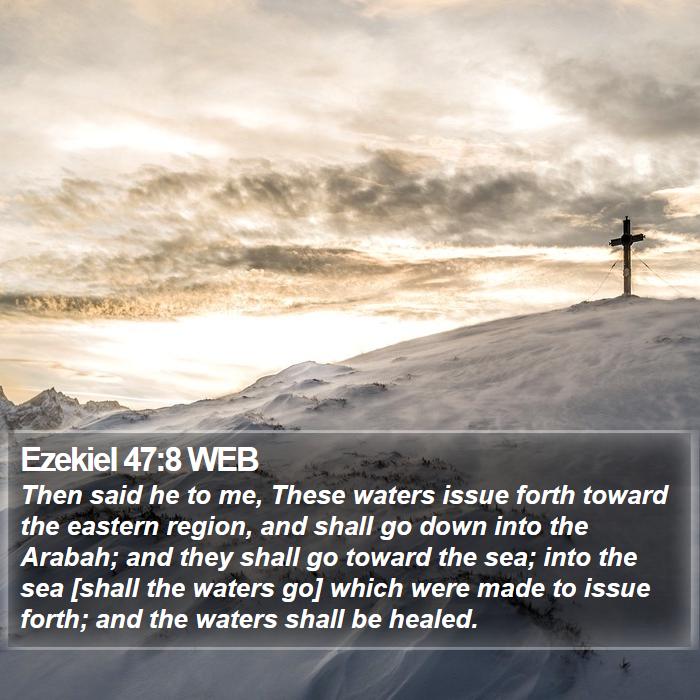 Ezekiel 47:8 WEB Bible Study