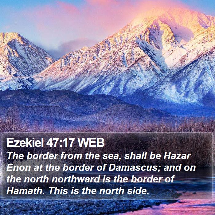 Ezekiel 47:17 WEB Bible Study