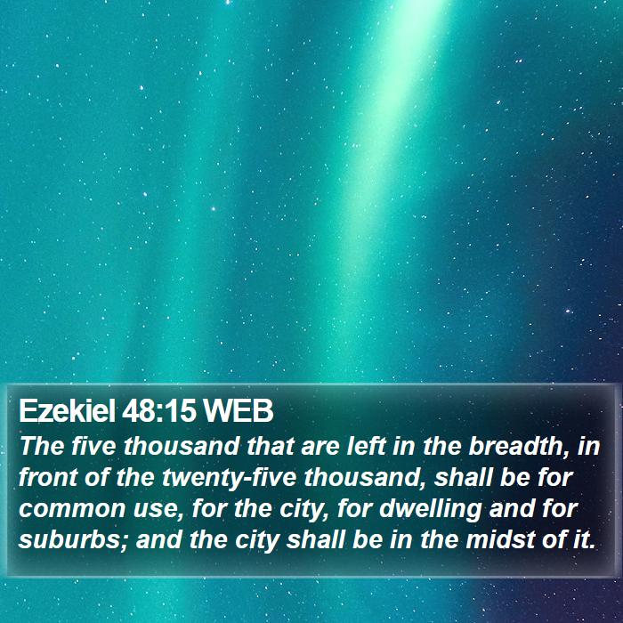 Ezekiel 48:15 WEB Bible Study