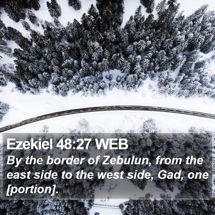 Ezekiel 48:27 WEB Bible Study