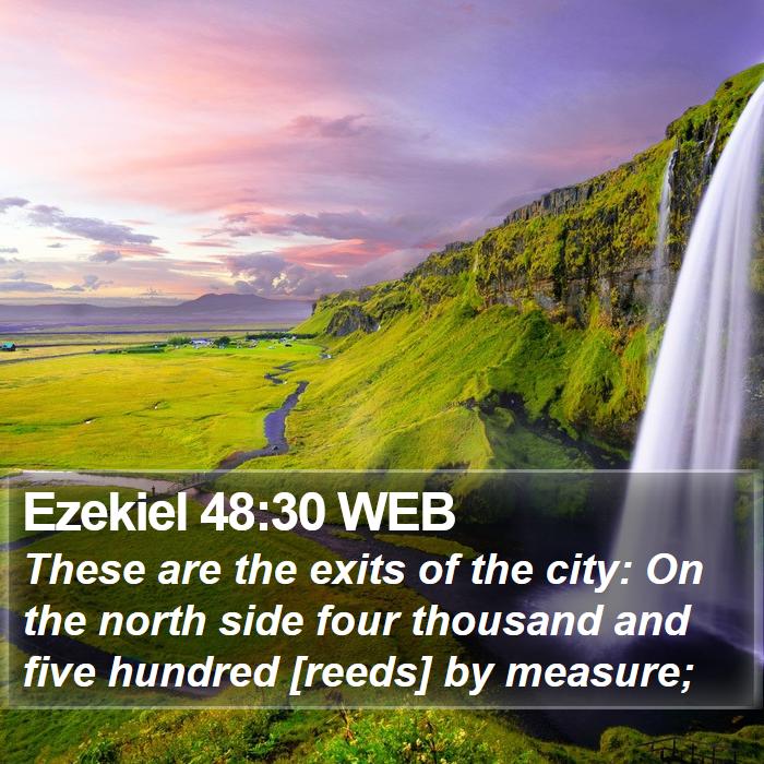 Ezekiel 48:30 WEB Bible Study