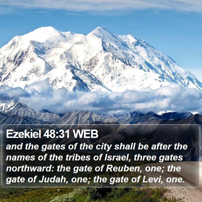 Ezekiel 48:31 WEB Bible Study