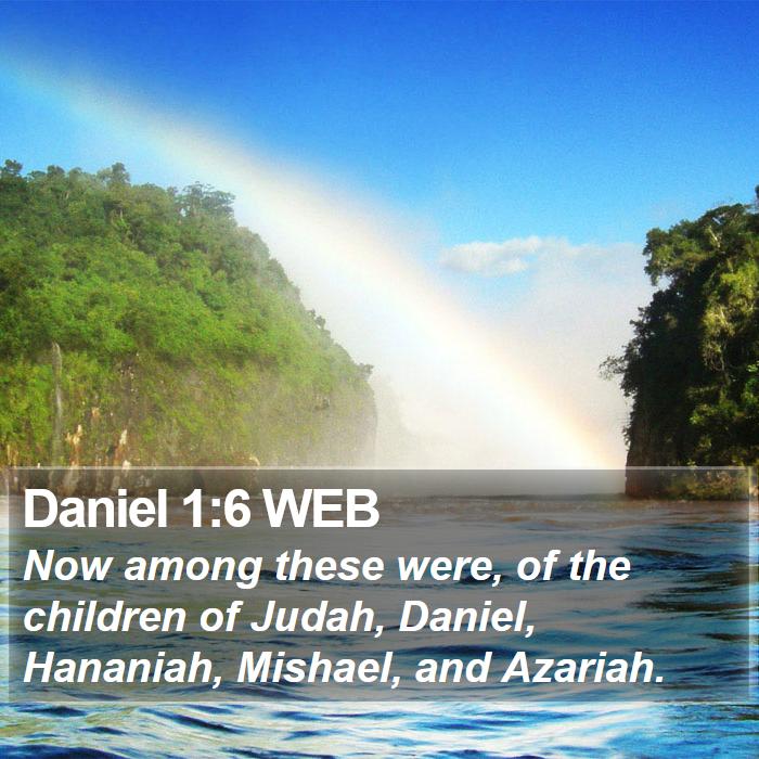 Daniel 1:6 WEB Bible Study