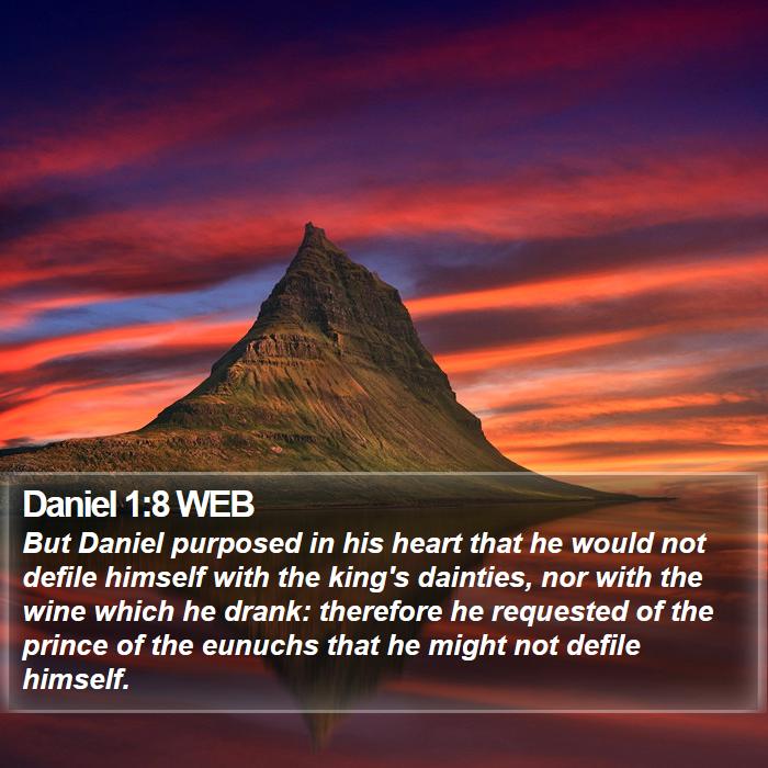 Daniel 1:8 WEB Bible Study