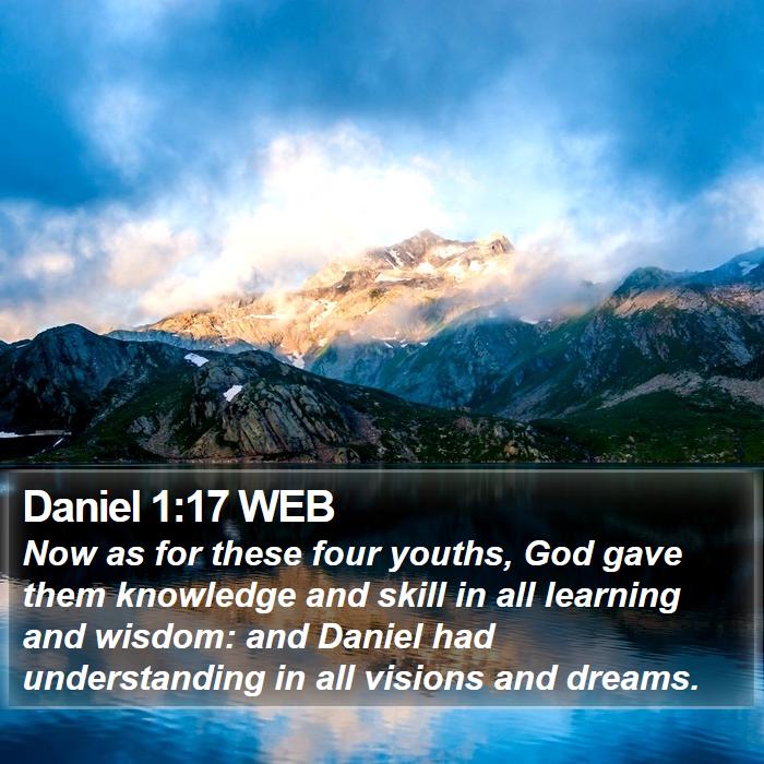 Daniel 1:17 WEB Bible Study