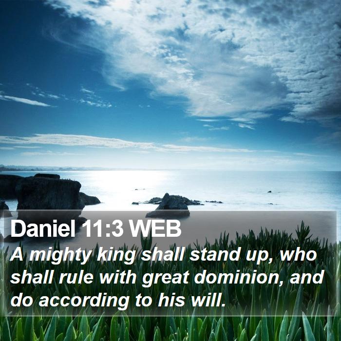 Daniel 11:3 WEB Bible Study