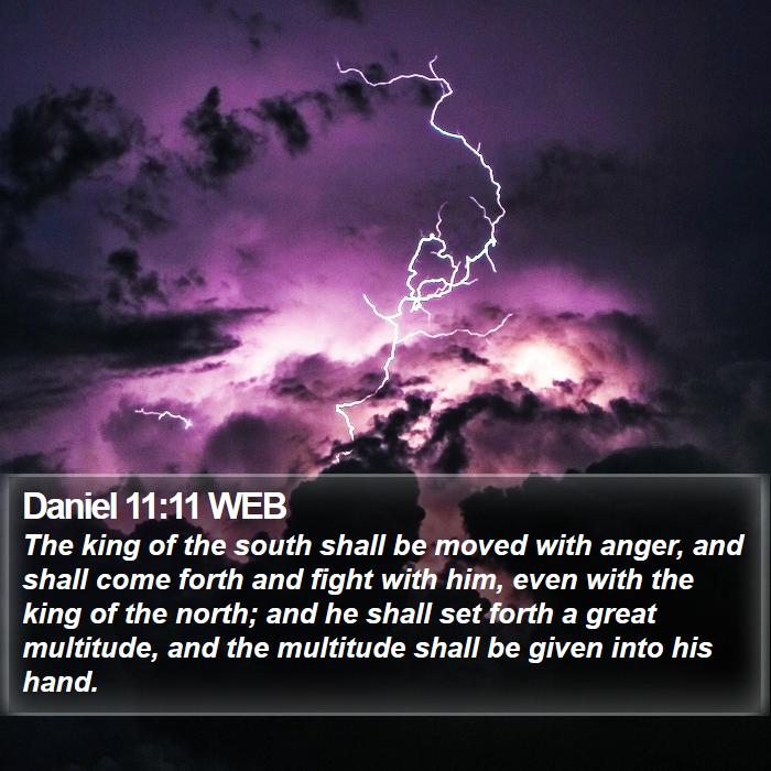 Daniel 11:11 WEB Bible Study