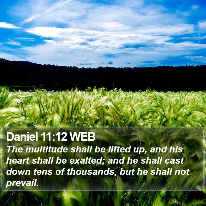 Daniel 11:12 WEB Bible Study