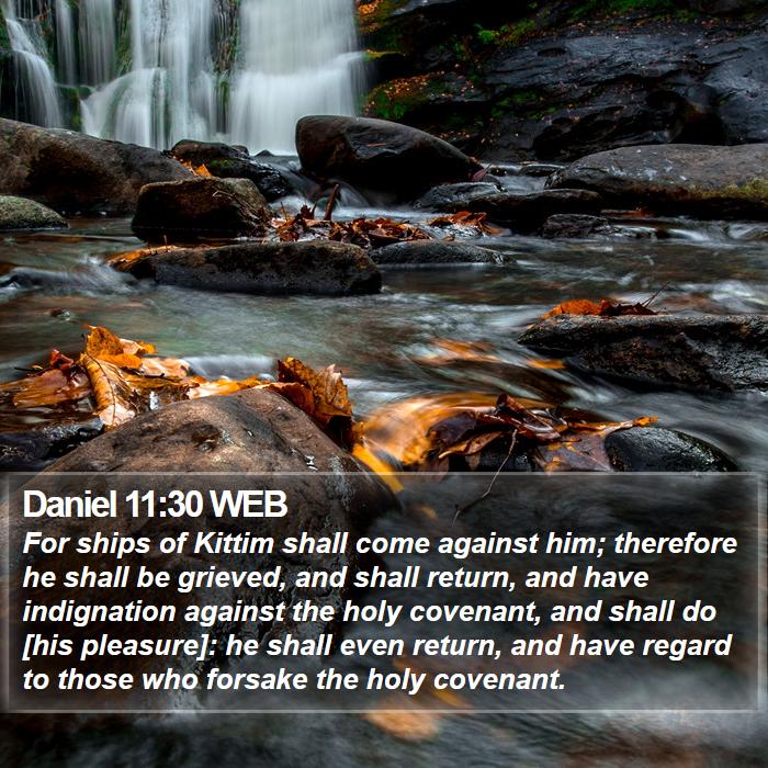 Daniel 11:30 WEB Bible Study