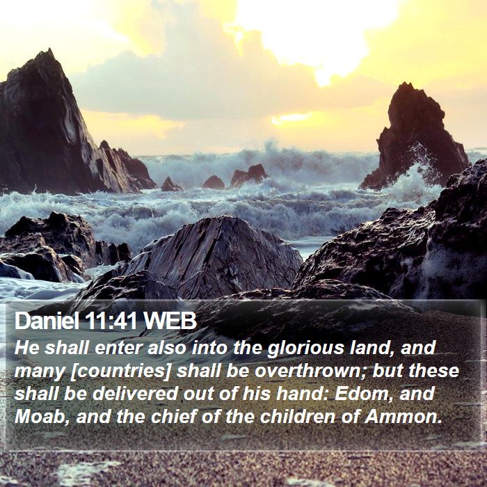 Daniel 11:41 WEB Bible Study