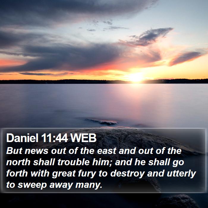 Daniel 11:44 WEB Bible Study