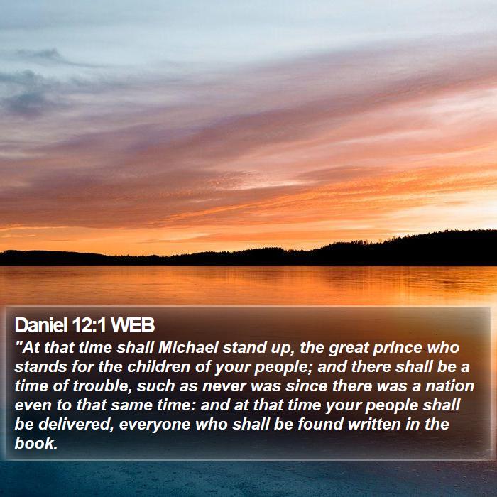 Daniel 12:1 WEB Bible Study