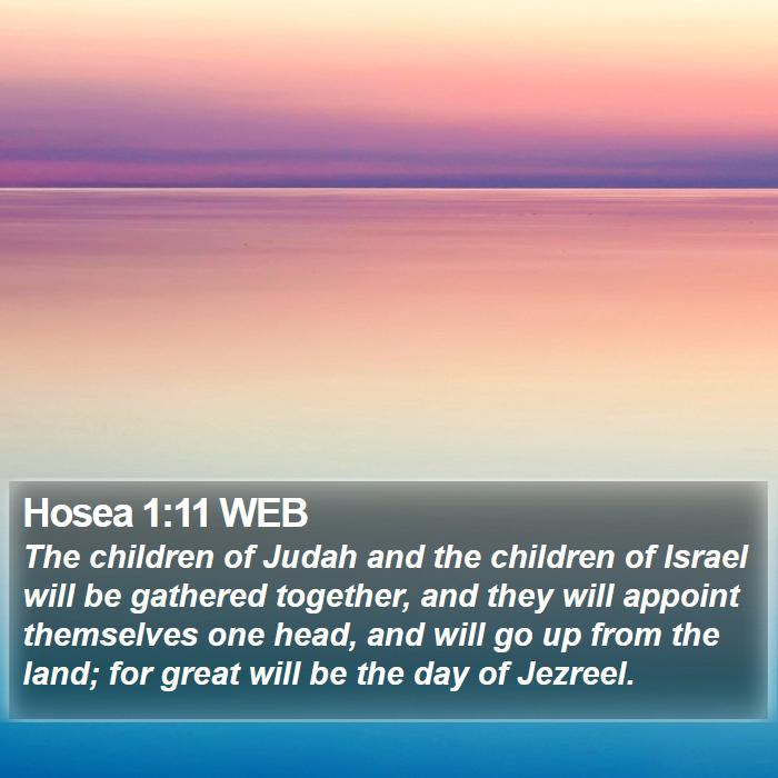 Hosea 1:11 WEB Bible Study