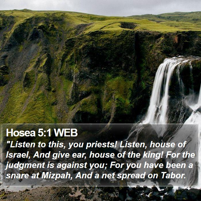 Hosea 5:1 WEB Bible Study