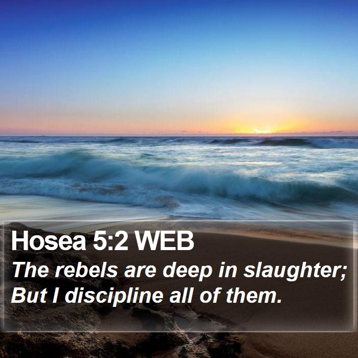 Hosea 5:2 WEB Bible Study