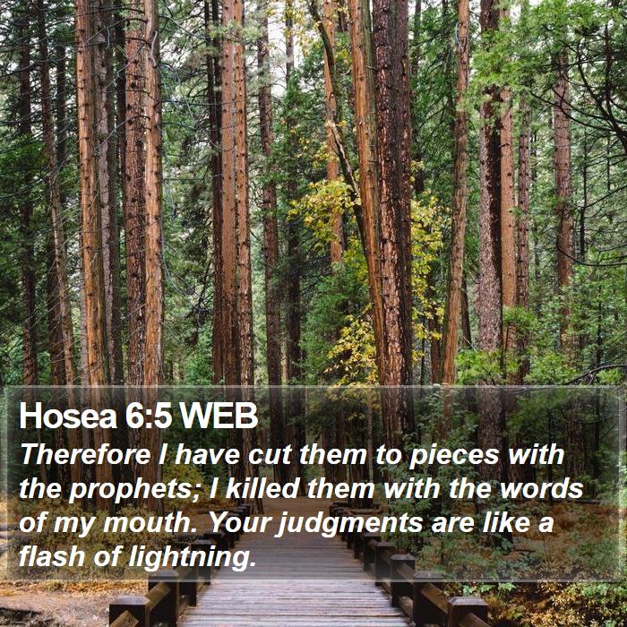 Hosea 6:5 WEB Bible Study