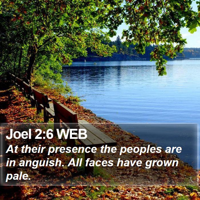 Joel 2:6 WEB Bible Study