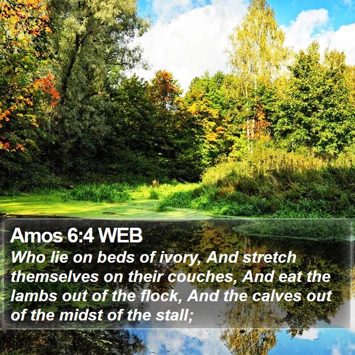 Amos 6:4 WEB Bible Study