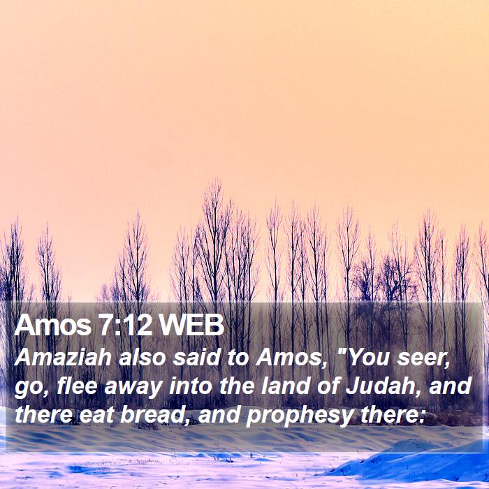 Amos 7:12 WEB Bible Study