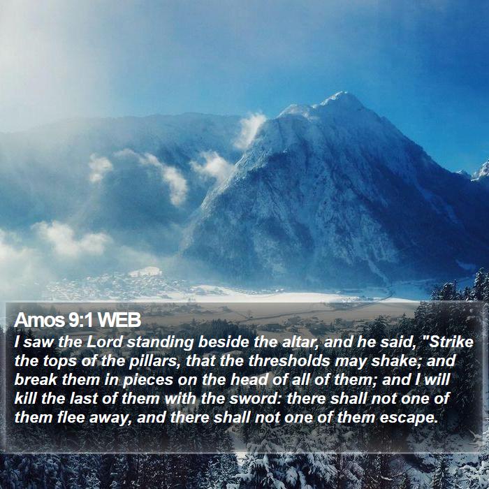 Amos 9:1 WEB Bible Study