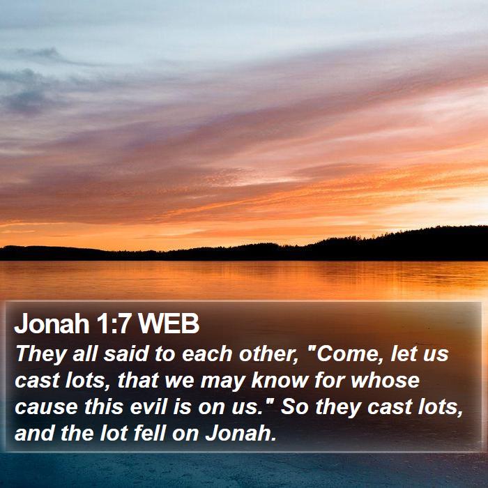 Jonah 1:7 WEB Bible Study