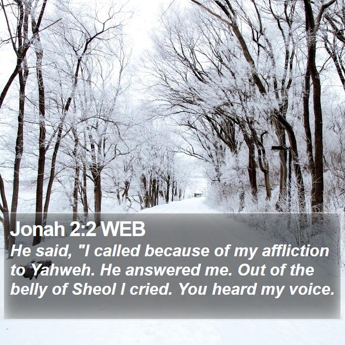 Jonah 2:2 WEB Bible Study