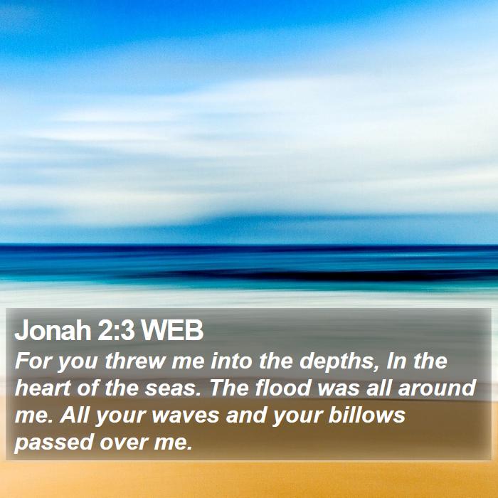 Jonah 2:3 WEB Bible Study