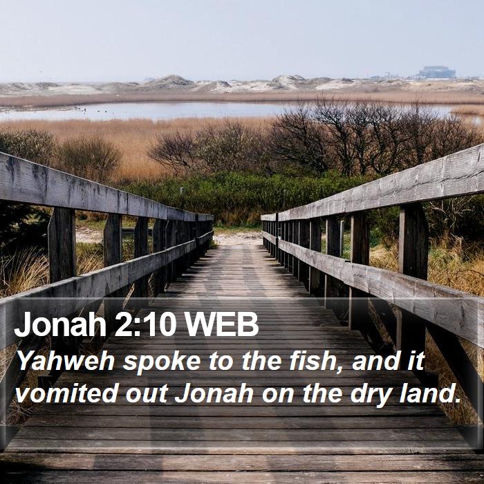 Jonah 2:10 WEB Bible Study