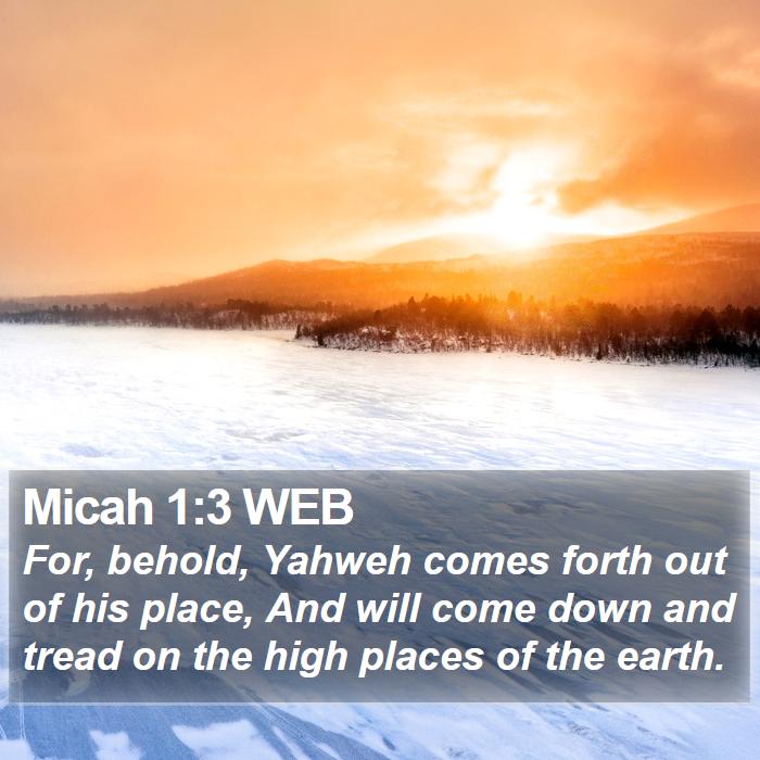 Micah 1:3 WEB Bible Study