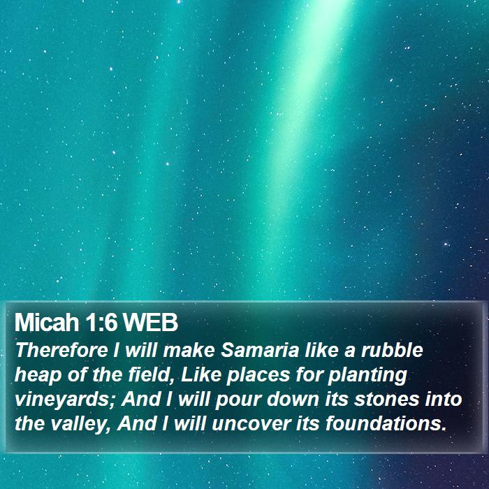 Micah 1:6 WEB Bible Study