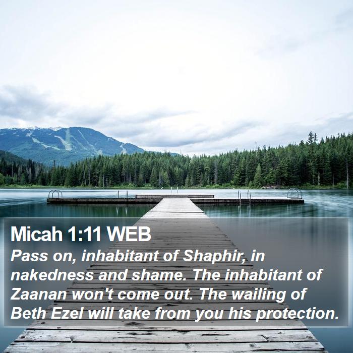 Micah 1:11 WEB Bible Study