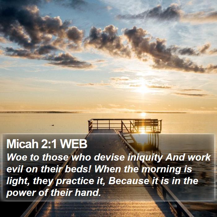 Micah 2:1 WEB Bible Study