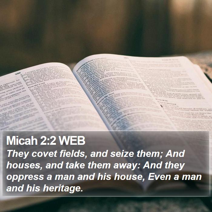 Micah 2:2 WEB Bible Study