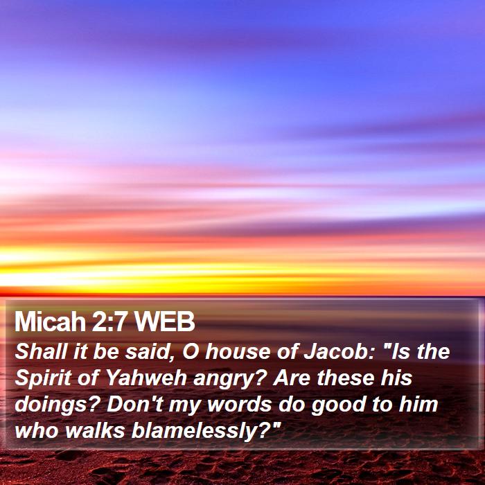 Micah 2:7 WEB Bible Study