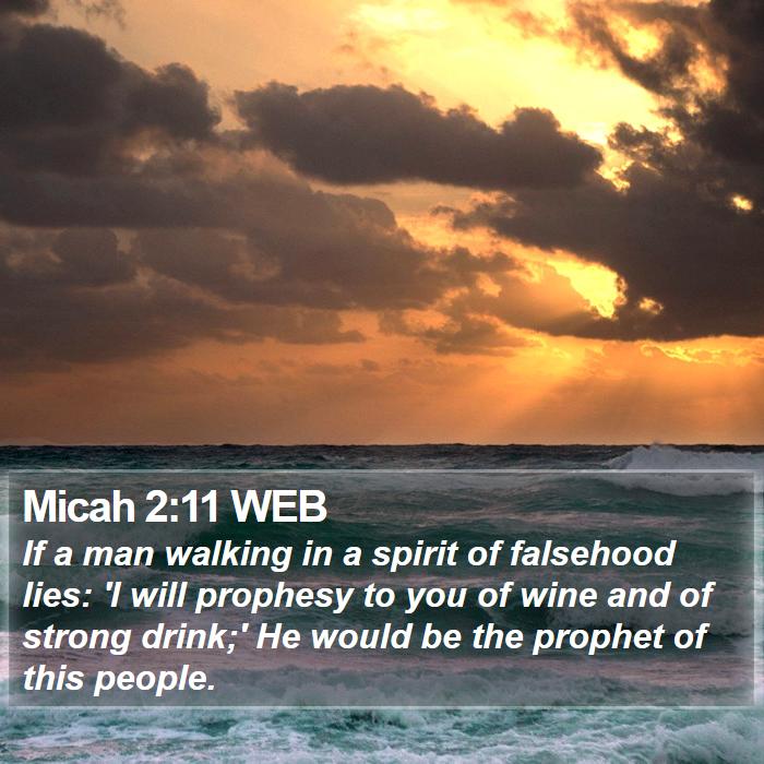 Micah 2:11 WEB Bible Study