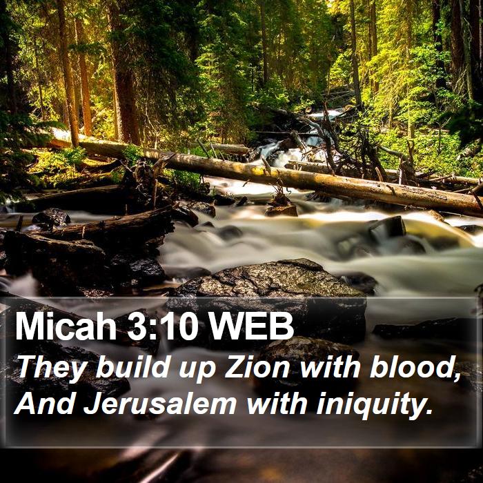 Micah 3:10 WEB Bible Study