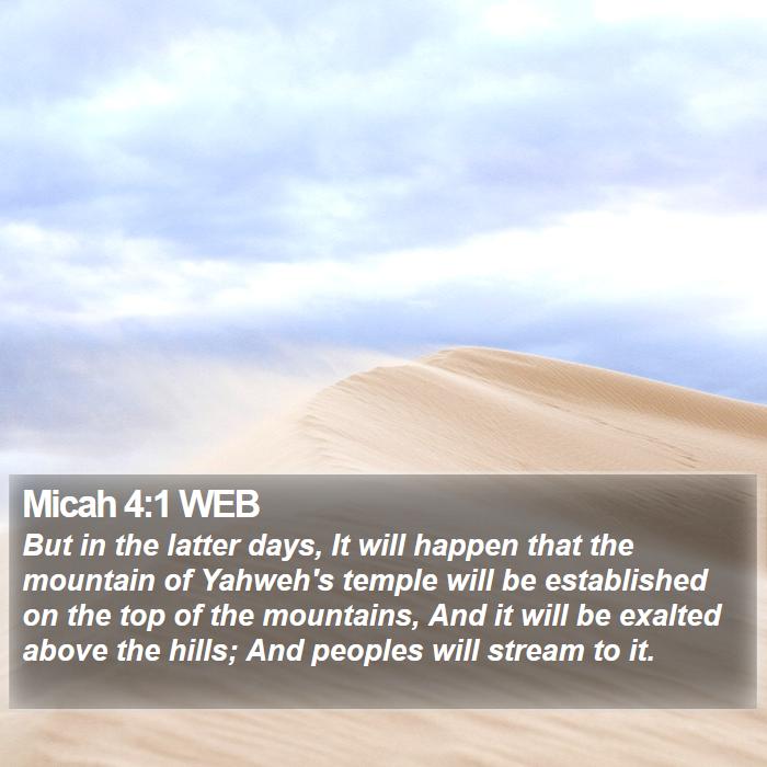 Micah 4:1 WEB Bible Study