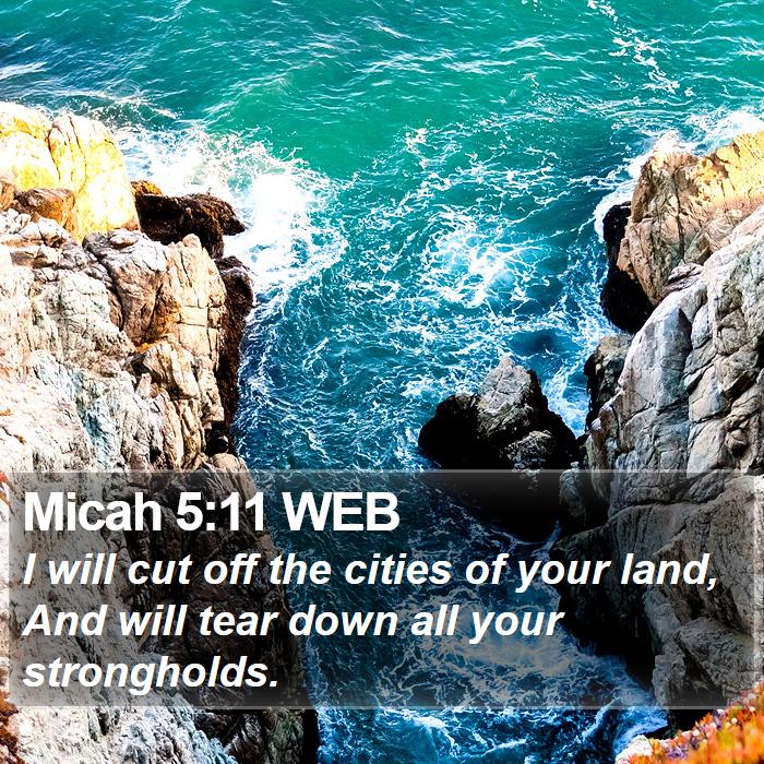 Micah 5:11 WEB Bible Study