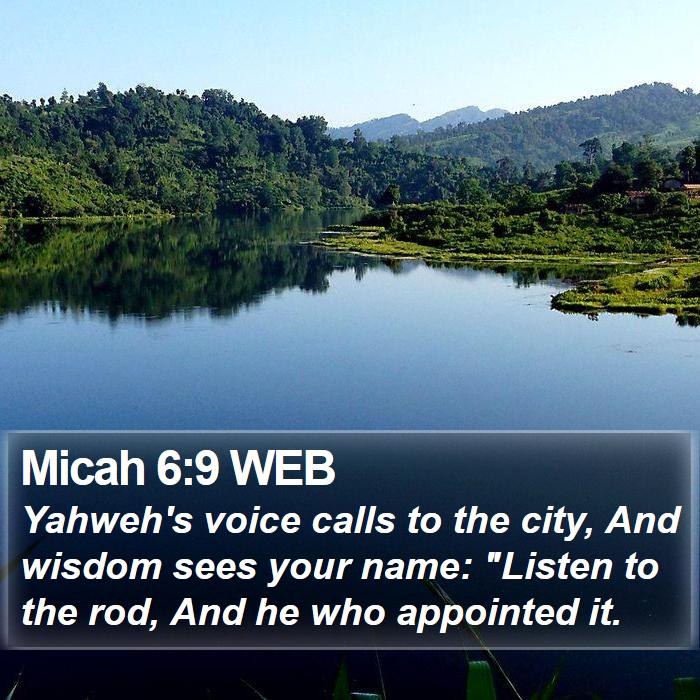 Micah 6:9 WEB Bible Study