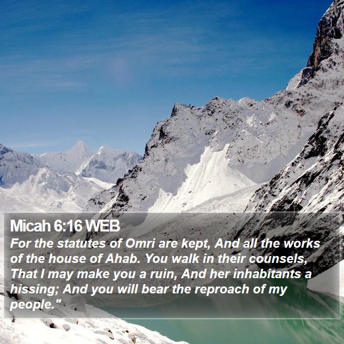 Micah 6:16 WEB Bible Study