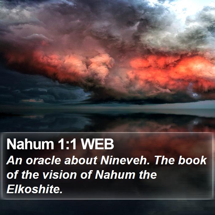 Nahum 1:1 WEB Bible Study