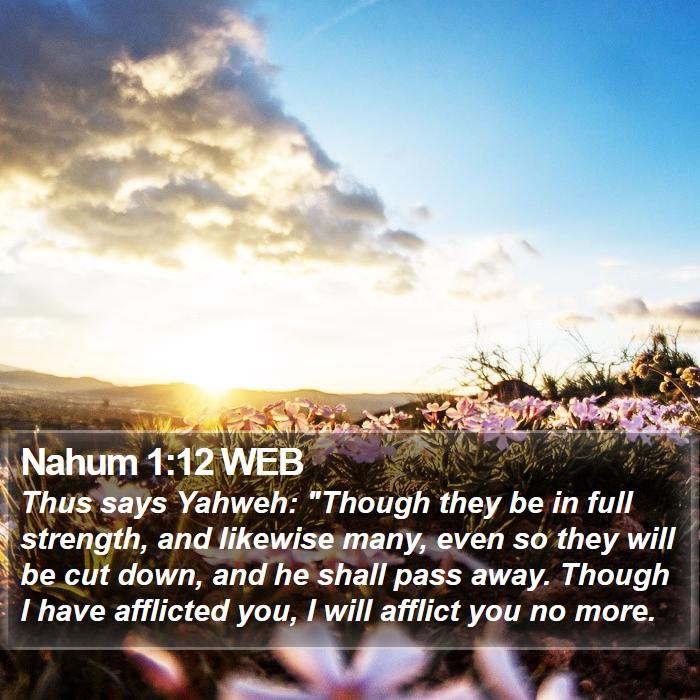 Nahum 1:12 WEB Bible Study