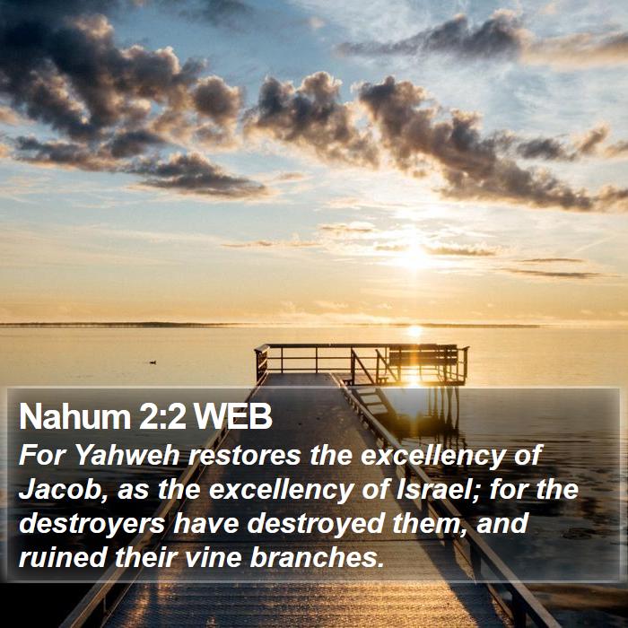 Nahum 2:2 WEB Bible Study