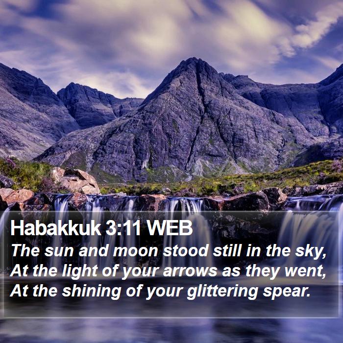 Habakkuk 3:11 WEB Bible Study