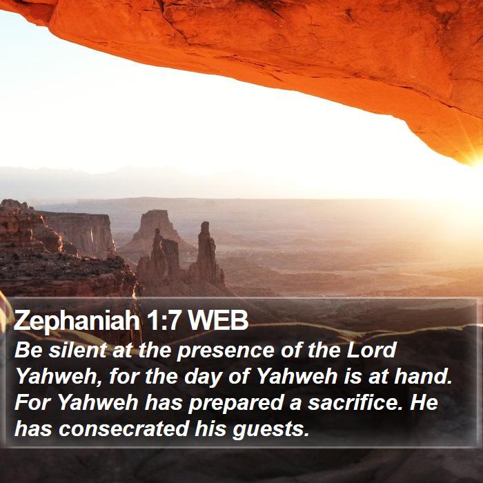 Zephaniah 1:7 WEB Bible Study