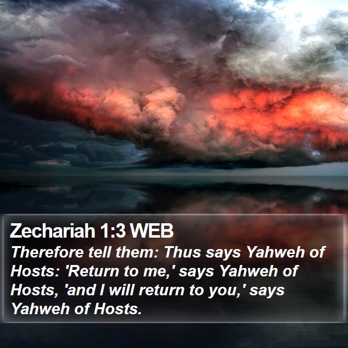 Zechariah 1:3 WEB Bible Study